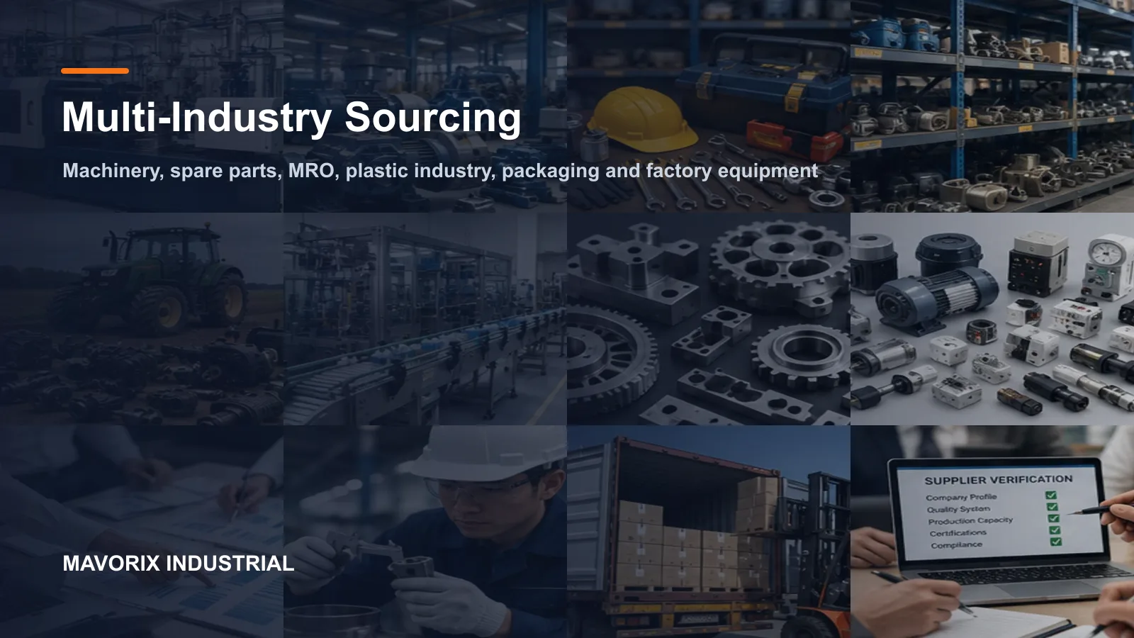 China industrial sourcing support for machinery, plastic industry, MRO supplies, spare parts and factory equipment